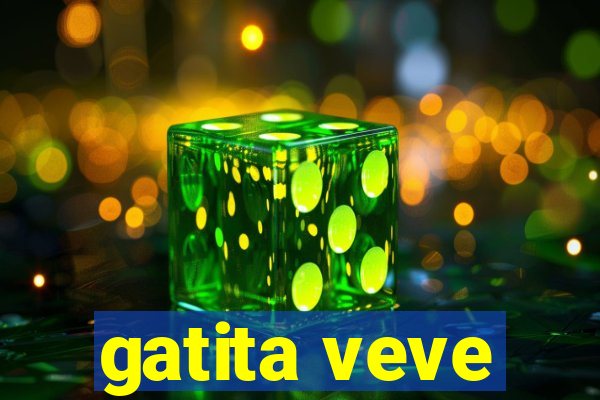 gatita veve